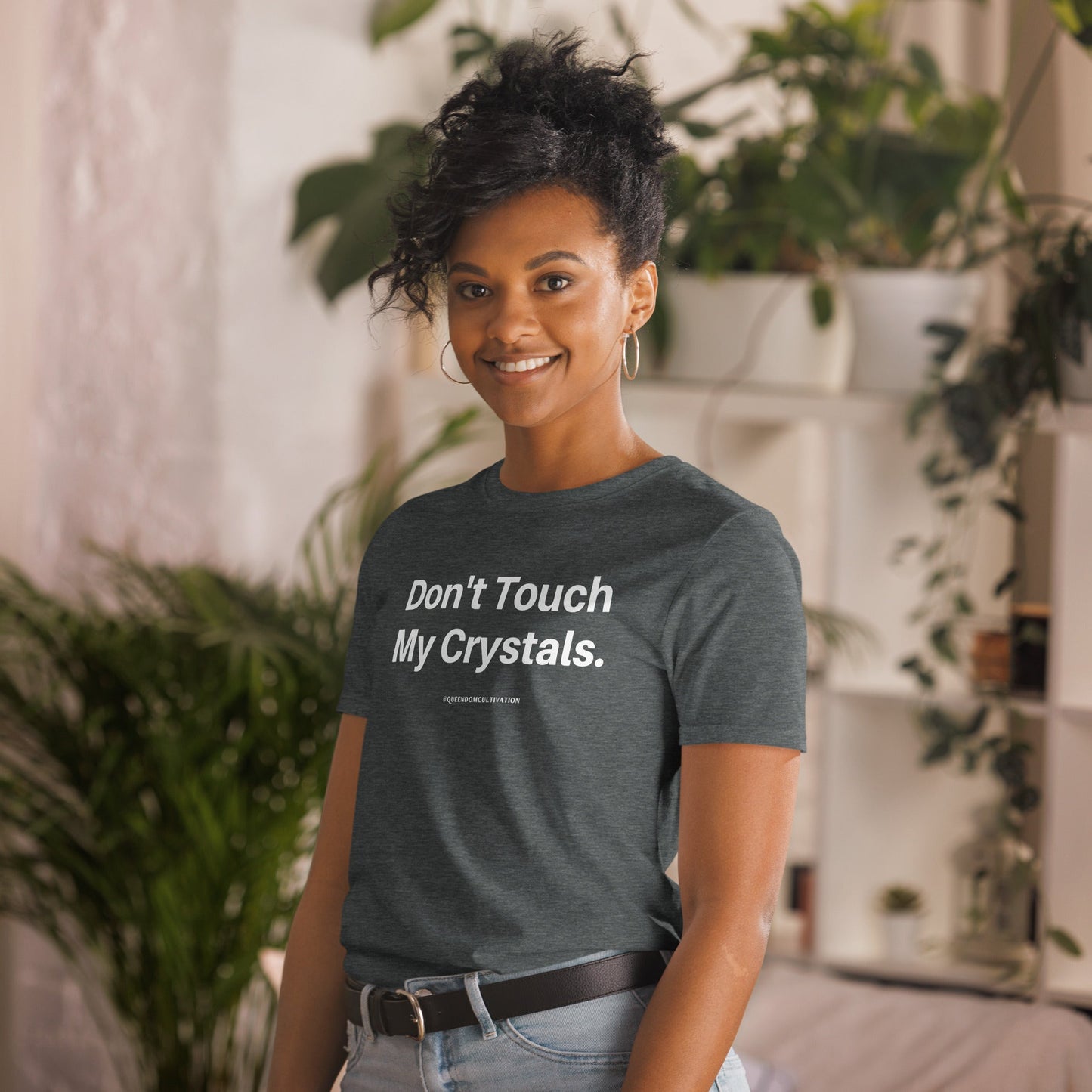 Don't Touch My Crystals Unisex T-Shirt