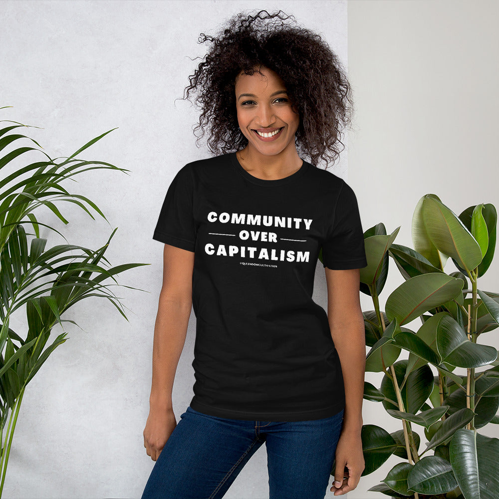 Community Over Capitalism Unisex t-shirt